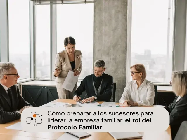Cómo preparar a los sucesores para liderar la empresa familiar