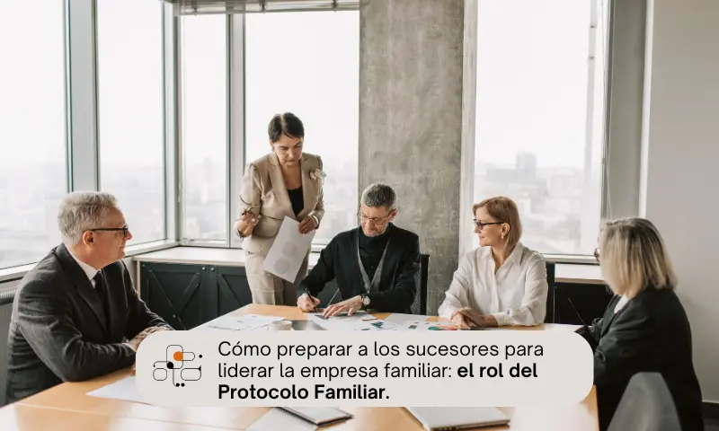 Cómo preparar a los sucesores para liderar la empresa familiar